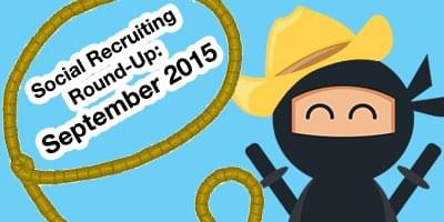 Social Recruiting Round-Up September