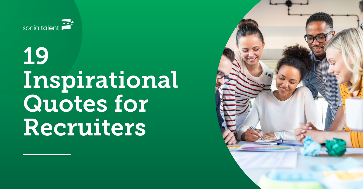 19 Inspirational Quotes for Recruiters