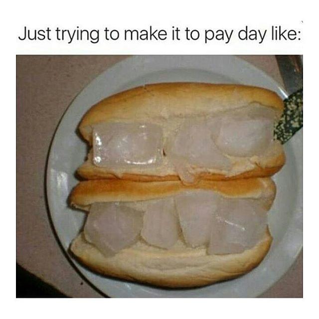 12-memes-and-gifs-that-sum-up-the-way-we-all-feel-before-payday