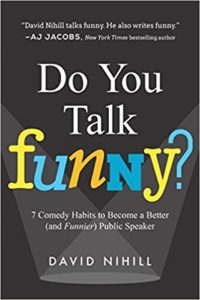 Do you talk funny by David Nihill