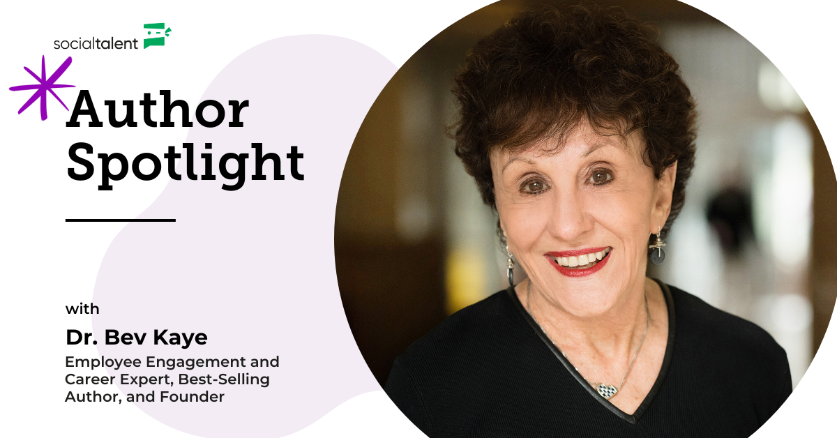 SocialTalent Author Spotlight: Dr. Bev Kaye