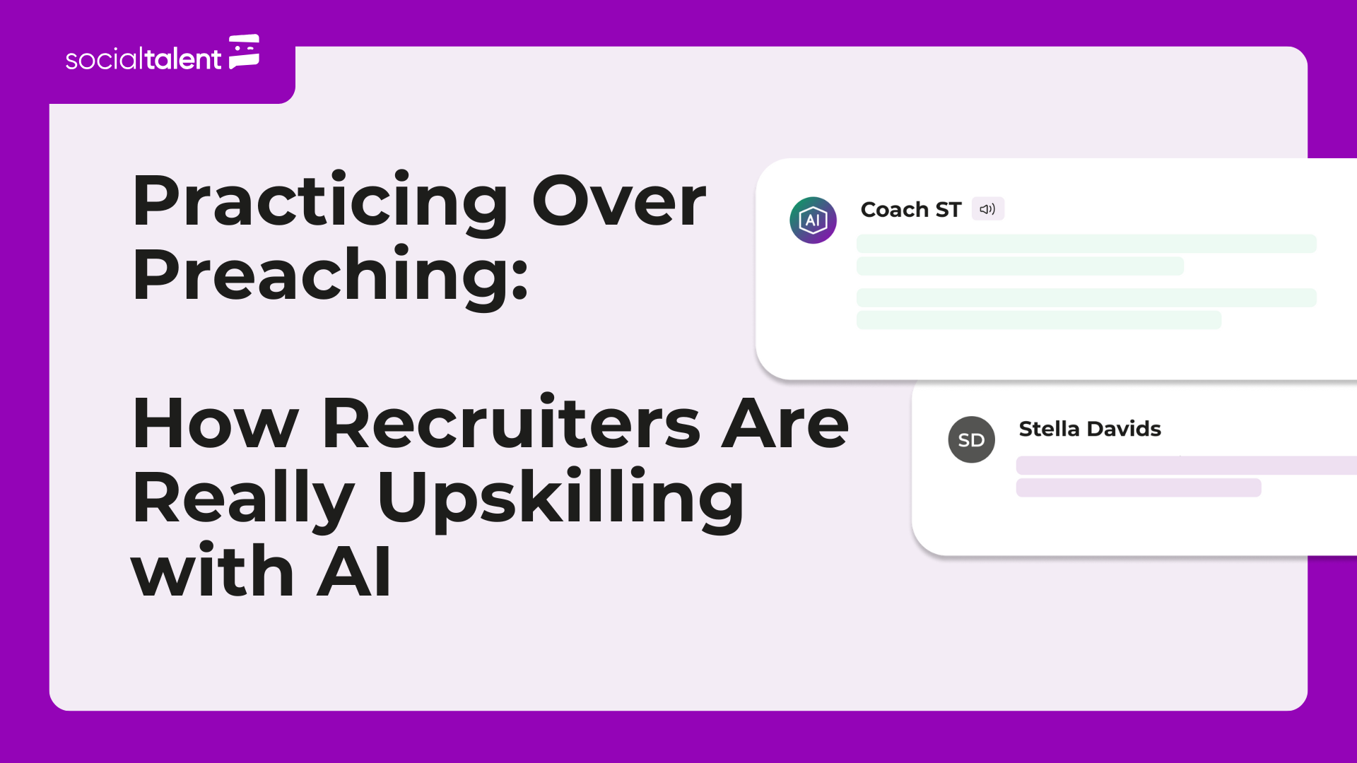 Practicing Over Preaching: How Recruiters Are Really Upskilling with AI