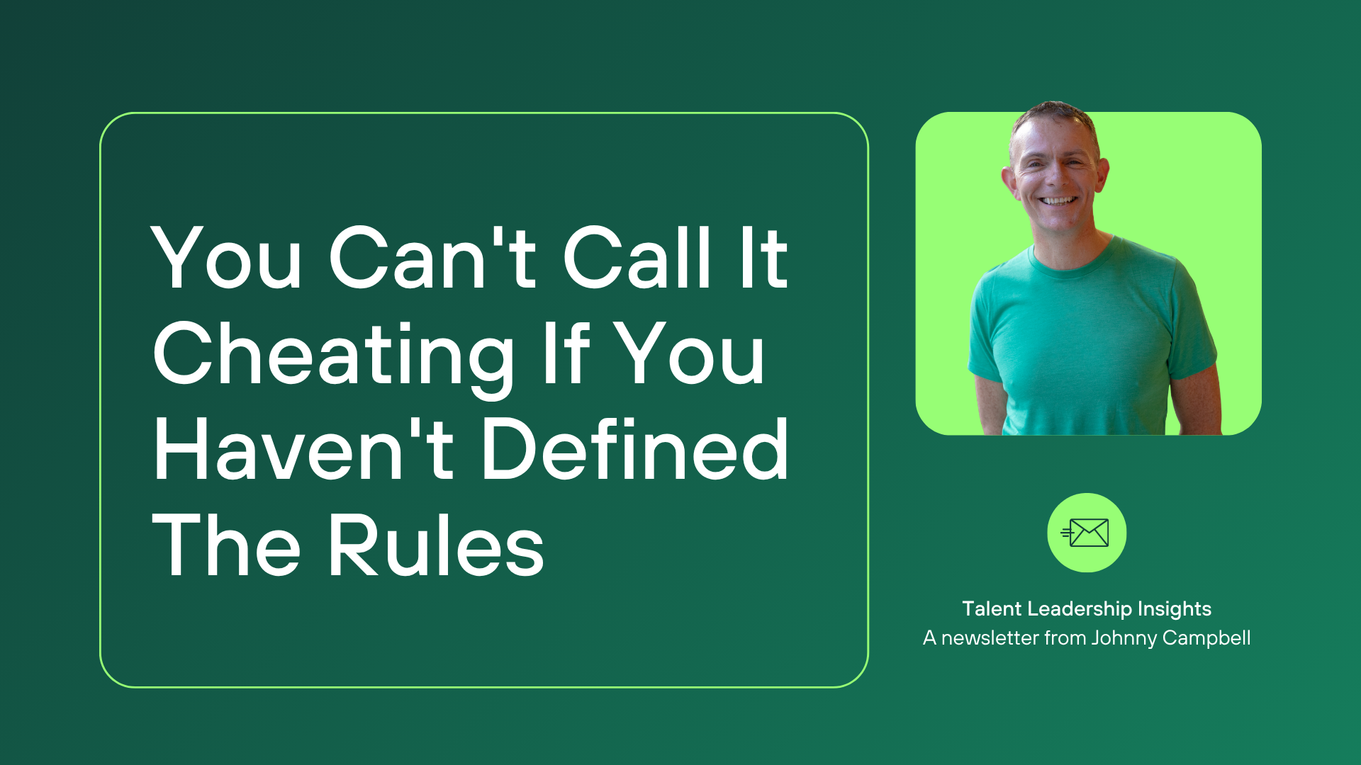 You Can’t Call It Cheating If You Haven’t Defined The Rules