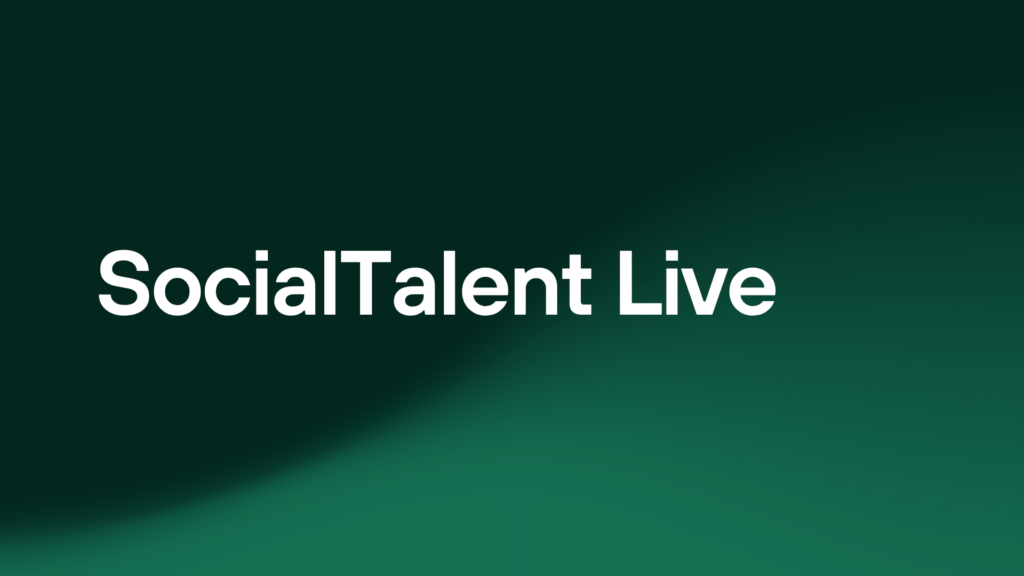 SocialTalent Live: How to Launch a Successful Licence to Hire Programme