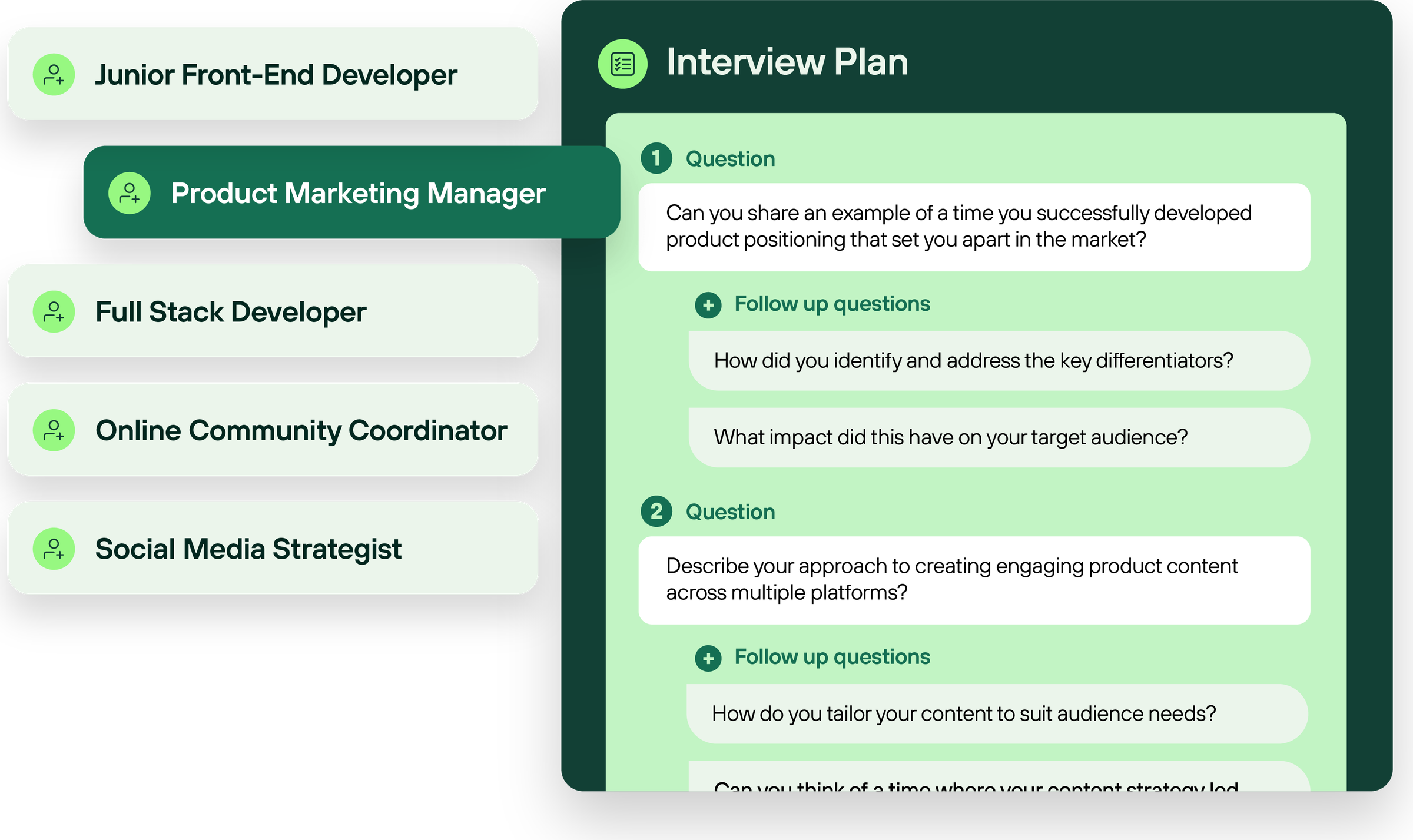 Building the interview plan — role list and generated Interview Plan with questions and follow-ups