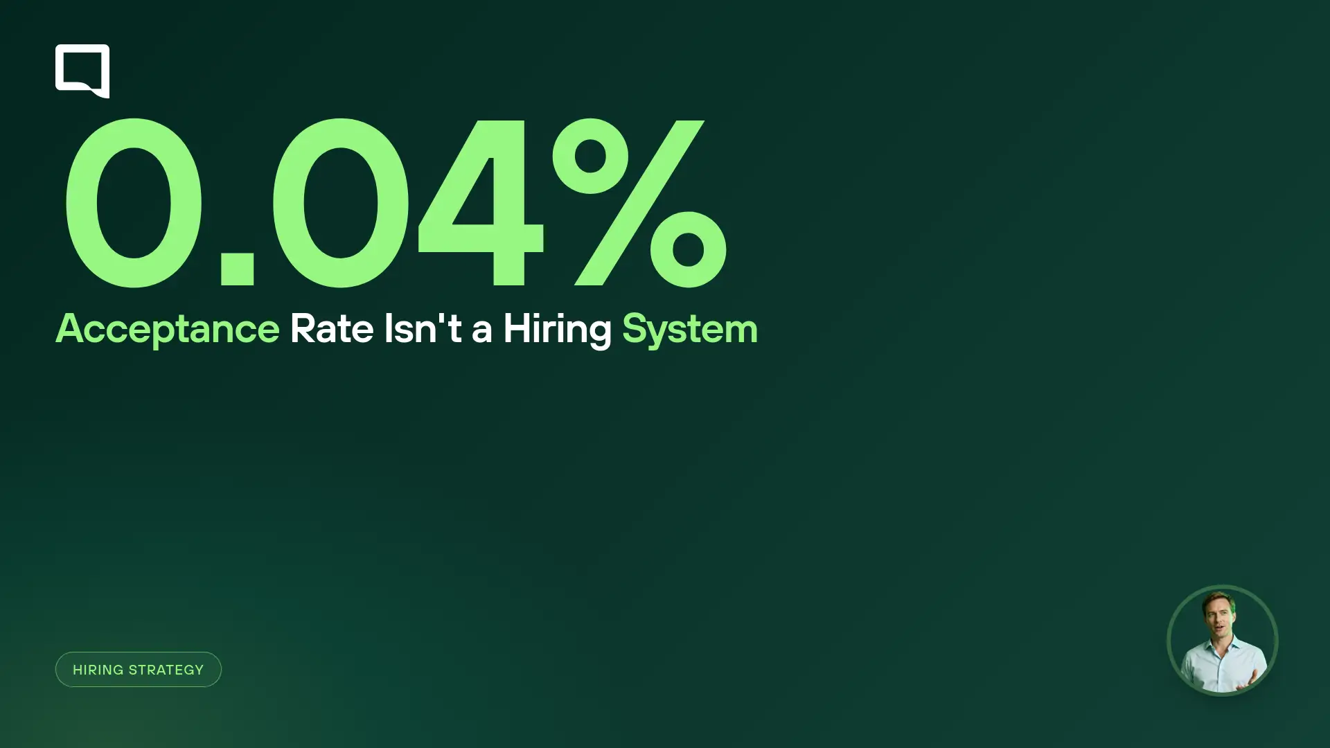 A 0.04% Acceptance Rate Isn't a Hiring Strategy, It's Theatre