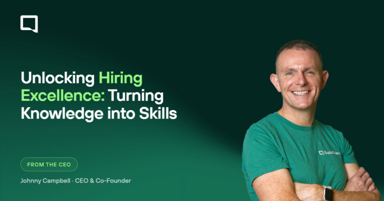 Unlocking Hiring Excellence: Turning Knowledge into Skills