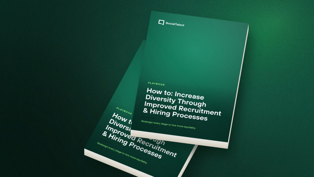 How to Increase Diversity Through Improved Recruitment & Hiring Processes