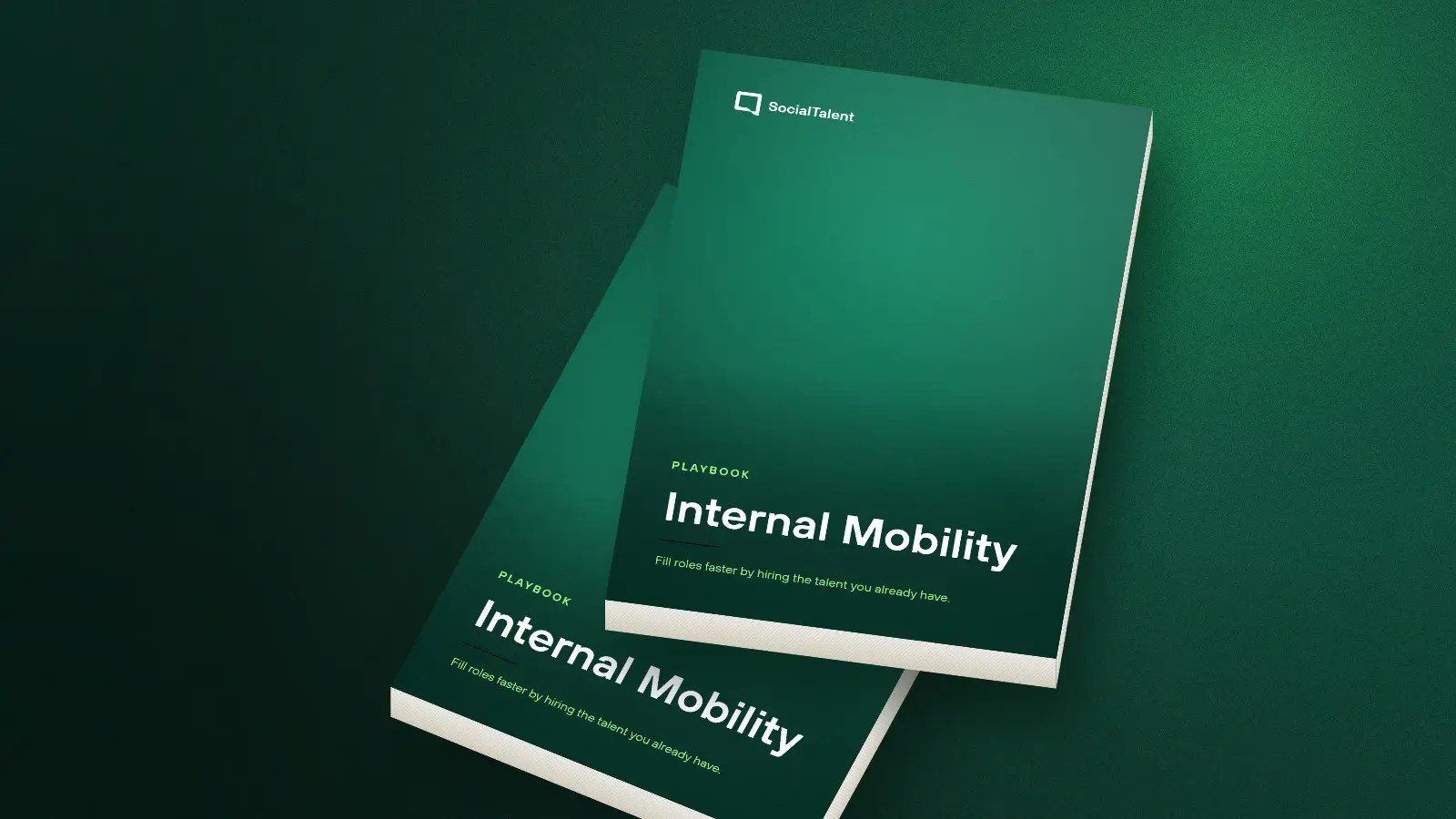 The SocialTalent Guide to Internal Mobility