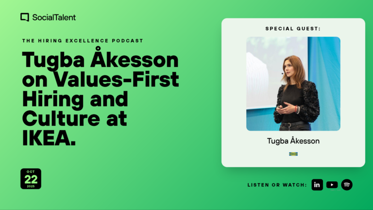The Hiring Excellence Podcast – Tugba Kesson – Tugba Åkesson on Values-First Hiring and Culture at IKEA