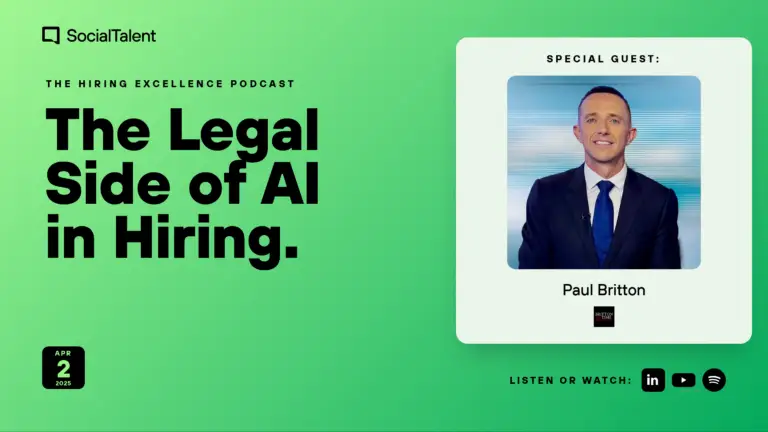 The Hiring Excellence Podcast – Paul Britton – The Legal Side of AI in Hiring with Paul Britton