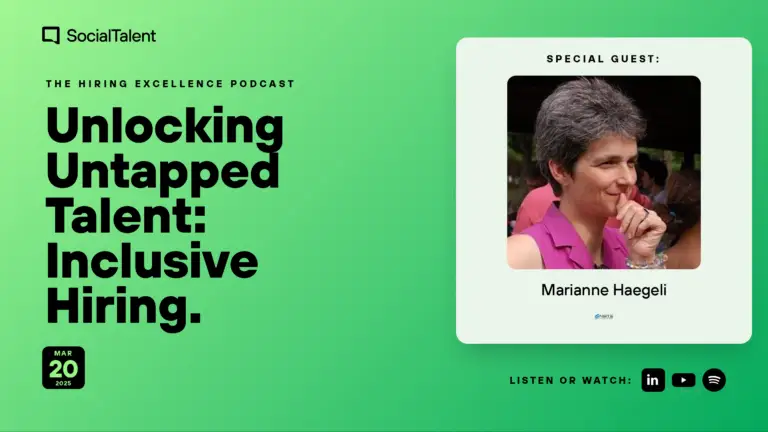 The Hiring Excellence Podcast – Marianne Haegeli – Unlocking Untapped Talent: Inclusive Hiring with Marianne Haegeli
