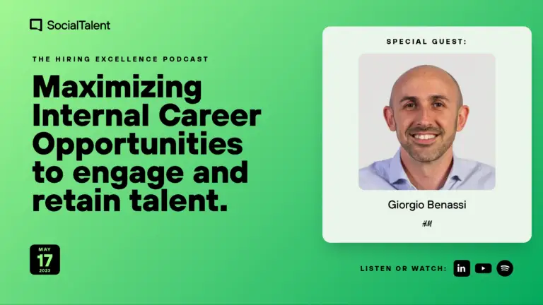 The Hiring Excellence Podcast – Giorgio Benassi – Maximizing Internal Career Opportunities to engage and retain talent | with Giorgio Benassi