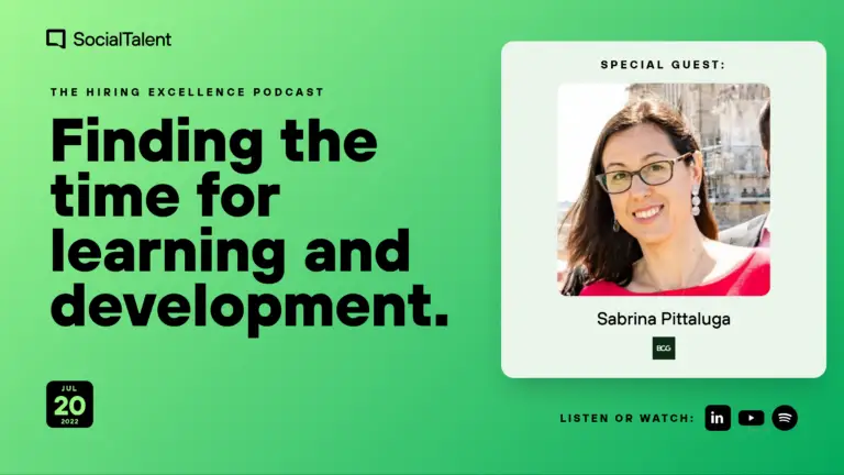 The Hiring Excellence Podcast – Sabrina Pittaluga – Finding the time for learning and development | with Sabrina Pittaluga