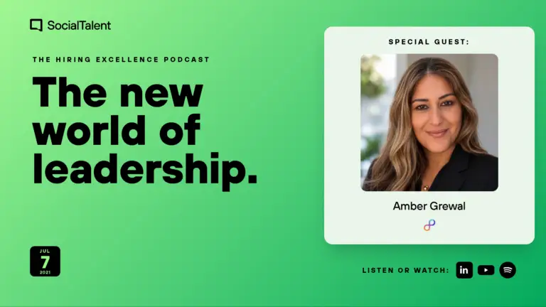 The Hiring Excellence Podcast – Amber Grewal – The new world of leadership | with Johnny Campbell