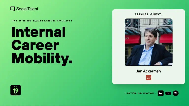 The Hiring Excellence Podcast – Jan Ackerman – Internal Career Mobility with Jan Ackerman