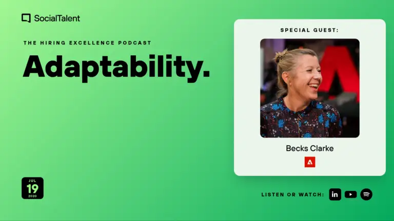 The Hiring Excellence Podcast – Becks Clarke – Adaptability with Becks Clarke