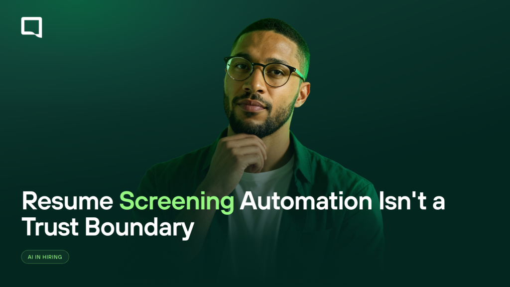 Resume Screening Was Never Built to Be a Trust Boundary